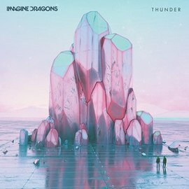 Imagine Dragons - Thunder