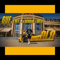 GUF, TRAX, KANAMAR, GAZO -  ALA