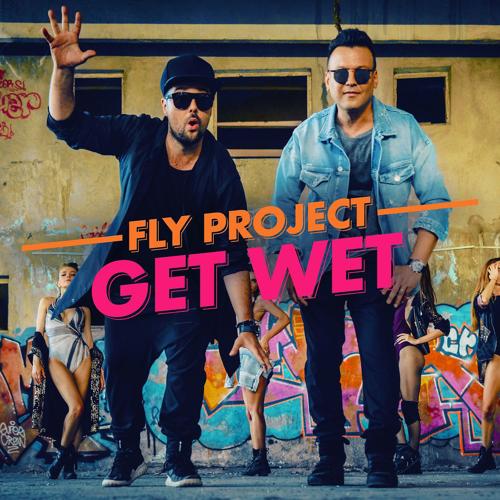Fly Project -  Get Wet