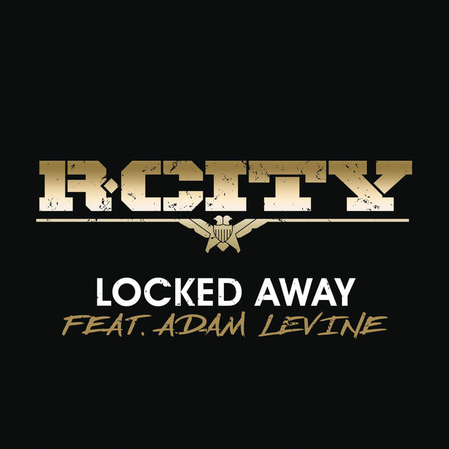 R. City -  Locked Away
