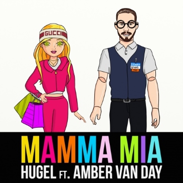 HUGEL feat. Amber Van Day - Mamma Mia