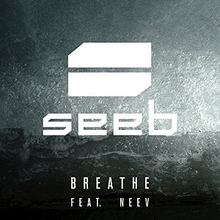 Seeb feat. Neev -  Breathe