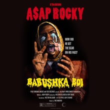 ASAP Rocky -  Babushka Boi