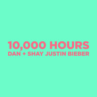 Dan and Shay feat. Justin Bieber - 10,000 Hours