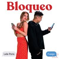 Lele Pons, Fuego - Bloqueo