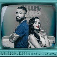 Becky G, Maluma - La Respuesta