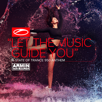 Armin van Buuren - Let The Music Guide You