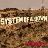 System of A Down - Chop Suey