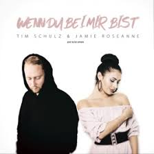 Tim Schulz & Jamie Roseanne - Wenn Du Bei Mir Bist