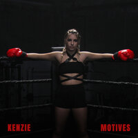 Kenzie - Motives