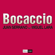 Juan Serrano, Miguel Lara - Hey DJ (Bocaccio)