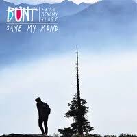 BUNT. feat. Benemy Slope - Save My Mind