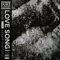Duke Dumont - Love Song