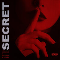 21 Savage feat. Summer Walker - Secret