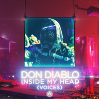 Don Diablo - Inside My Head (Voices)