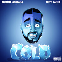French Montana feat. Tory Lanez - Cold