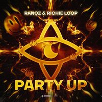 Richie Loop & Ranqz - Party Up