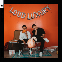 Loud Luxury & CID - Nights Like This
