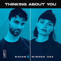 R3HAB feat. Winona Oak - Thinking About You