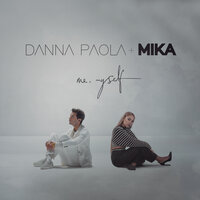 Danna Paola & MIKA - Me, Myself
