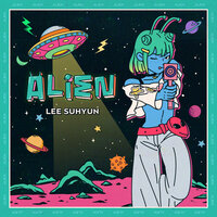 Lee Suhyun - ALIEN