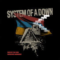 System of A Down - Genocidal Humanoidz