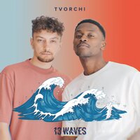 TVORCHI - Like It Like That
