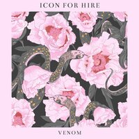 Icon For Hire - Venom
