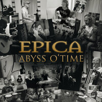 Epica - Abyss O'Time