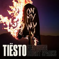 Tiësto feat. Bright Sparks - On My Way