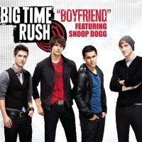 Big Time Rush Feat. Snoop Dogg - Boyfriend