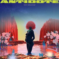 Nao feat. Adekunle Gold - Antidote