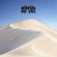 RÜFÜS DU SOL - Eyes