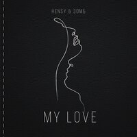 HENSY & Зомб - My Love
