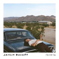 Joshua Bassett - Lie Lie Lie