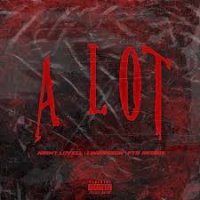 Night Lovell feat. Lindasson & FTG Reggie - A LOT