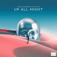Christian Eberhard feat. Misha Miller - Up All Night