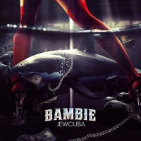 Jewcuba - Bambie