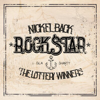Nickelback feat. The Lottery Winners - Rockstar Sea Shanty