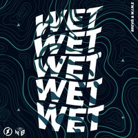 Brevis & M.I.M.E - WET
