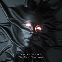 EQRIC feat. Xenton & Jex - The Final Countdown