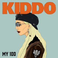 Kiddo - My 100