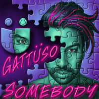 GATTUSO - Somebody