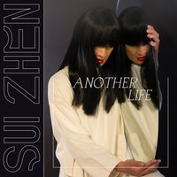 Sui Zhen - Another Life