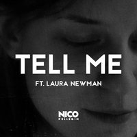 Laura Newman feat. Nico Pellerin - Tell Me