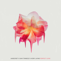 UNSECRET feat. Sam Tinnesz & Ivory Layne - Perfect Love