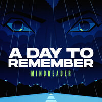 A Day To Remember - Mindreader