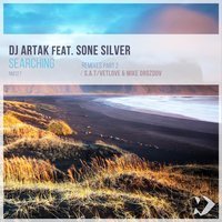DJ Artak feat.Vetlove & Mike Drozdov & Sone Silver - Searching