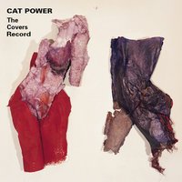 Cat Power - (I Can't Get No) Satisfaction