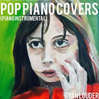 Ryan Louder - Shape Of You (Piano Instrumental)